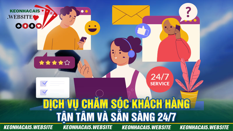 Đội ngũ chăm sóc khách hàng được đánh giá chuyên nghiệp nhất