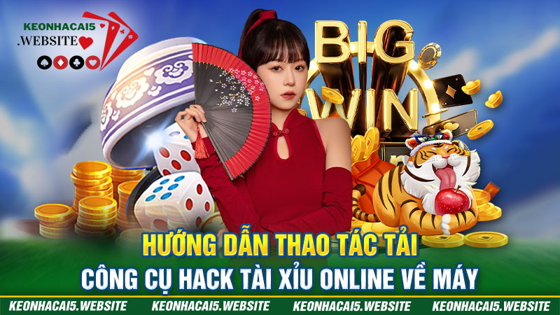 Cách thức hack Tài Xỉu online bằng việc tải ứng dụng về máy