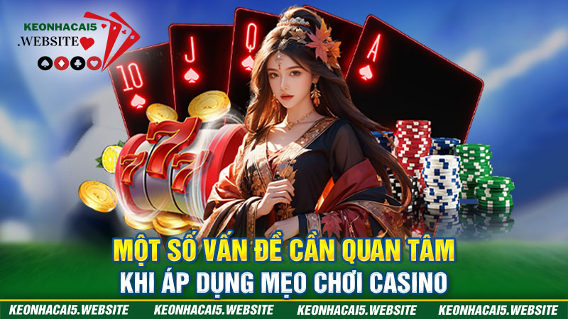 Lưu ý khi đặt cược casino để luôn giành thưởng lớn