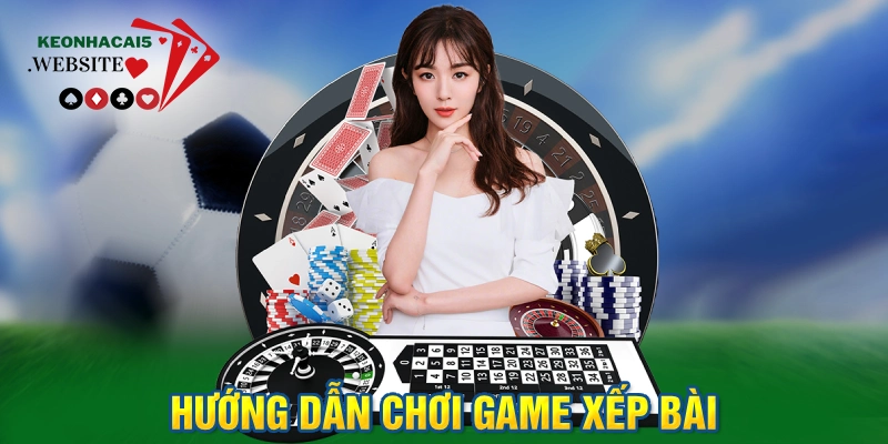 game xếp bài