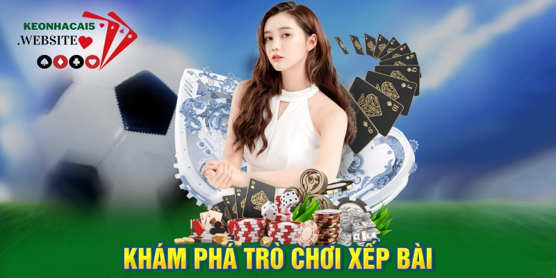 game xếp bài