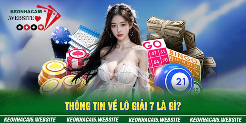 cách bắt lô giải 7