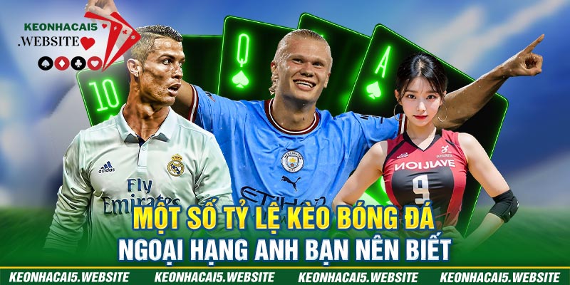 kèo nhà cái Ngoại Hạng Anh 0-0.5