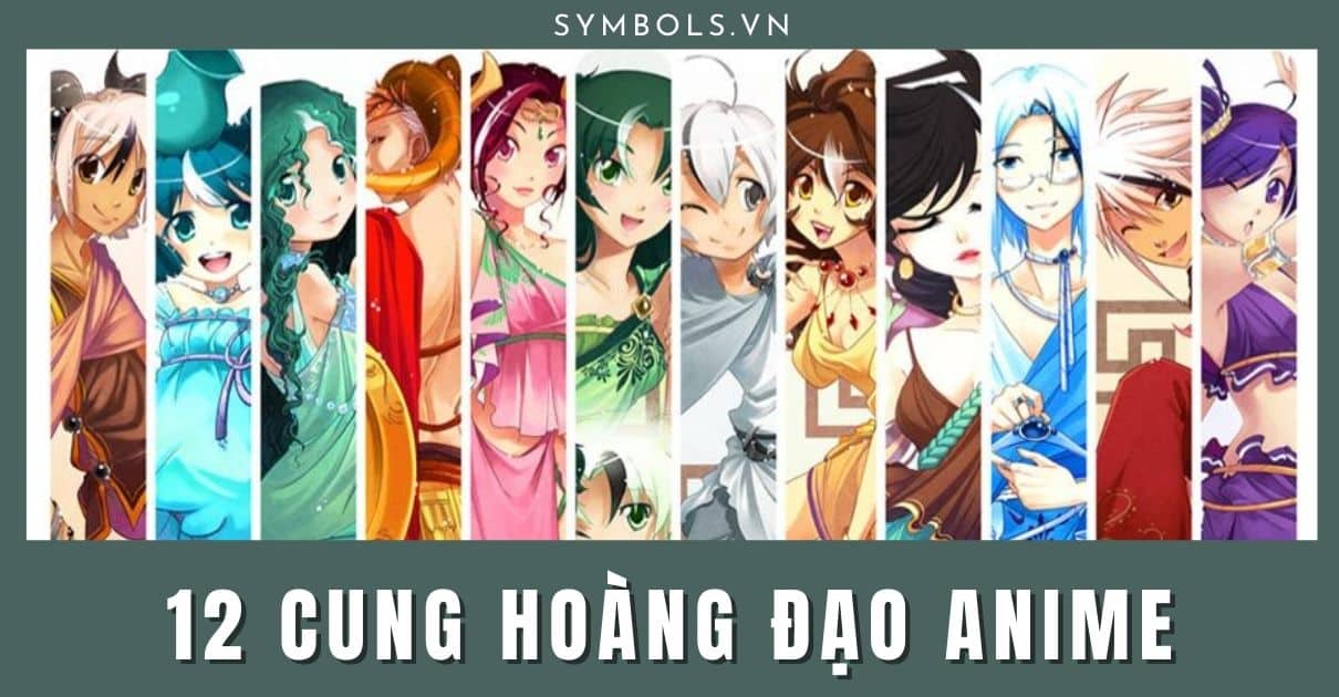 12 Cung Hoàng Đạo Anime