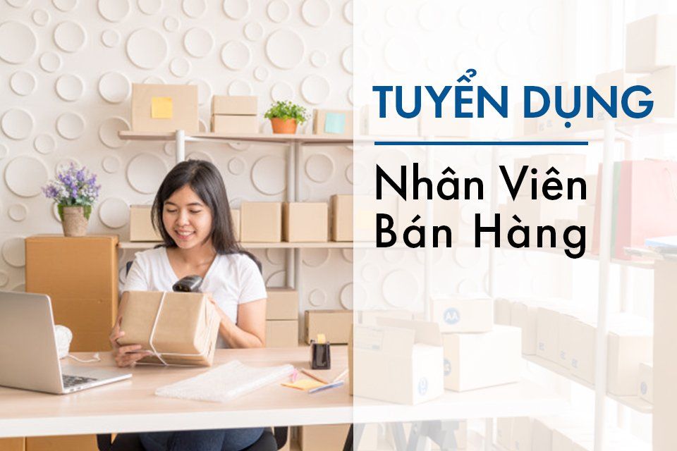 Hình ảnh tuyển dụng nhân viên bán hàng