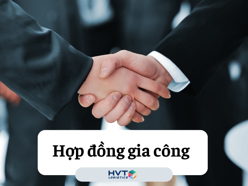 hop-dong-gia-cong-la-gi